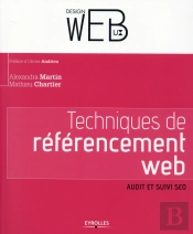Techniques De Référencement Web ; Audit Et Suivi Seo