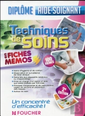 Techniques De Soins - Aide-Soignant