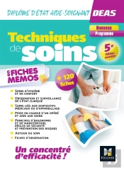 Techniques De Soins En Fiches Mémos ; Deas : Diplôme D'Etat Aide-Soignant (Édition 2023/2024)
