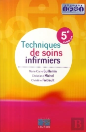 Techniques De Soins Infirmiers (5e Édition)