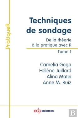 Bertrand.pt - Techniques De Sondage : De La Théorie À La Pratique Avec R Tome 1