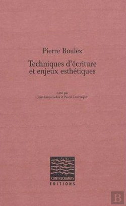 Bertrand.pt - Techniques D'Écriture Et Enjeux Esthétiques (+Cd)