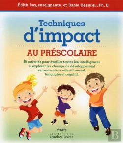 Bertrand.pt - Techniques D'Impact Au Préscolaire (2e Édition)