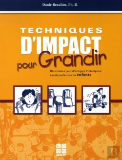 Bertrand.pt - Techniques D'Impact Pour Grandir ; Enfants