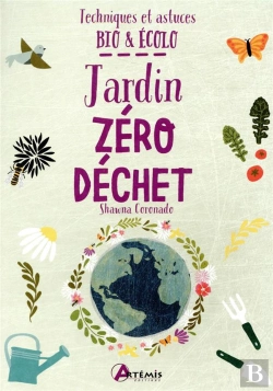 Bertrand.pt - Techniques Et Astuces Bios Et Écolo ; Jardin Zéro Déchet