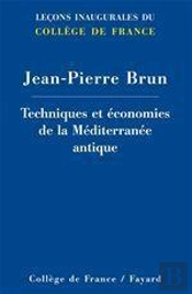 Techniques Et Economies De La Mediterranee Antique