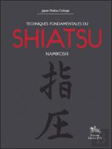 Techniques Fondamentales Du Shiatsu Namikoshi