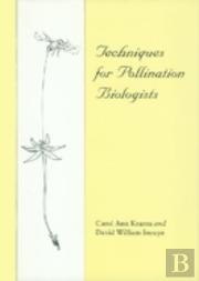 Techniques For Pollination Biologists