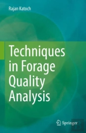 Techniques In Forage Quality Analysis