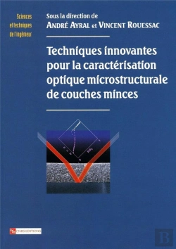 Bertrand.pt - Techniques Innovantes Pour La Caractérisation Optique Microstructurale De Couches Minces
