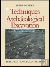 Techniques Of Archaeological Excavation