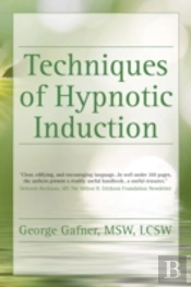 Techniques Of Hypnotic Induction
