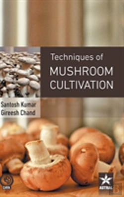 Bertrand.pt - Techniques Of Mushroom Cultivation