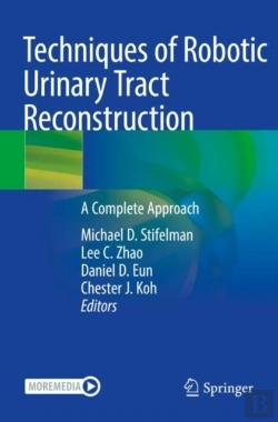 Bertrand.pt - Techniques Of Robotic Urinary Tract Reconstruction