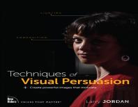 Techniques Of Visual Persuasion