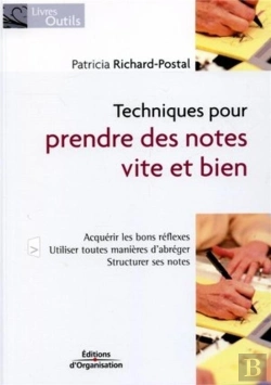 Bertrand.pt - Techniques Pour Prendre Des Notes Vite  Et Bien. Acquerir Les Bons Reflexes