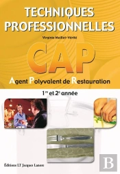 Techniques Professionnelles ; Cap ; Agent Polyvalent De Restauration ; 1ère Et 2e Année
