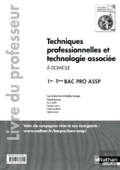 Techniques Professionnelles Technologie Associee (Poch)1e/Terminale Bpro Assp Opt Domic - Professeur 2012