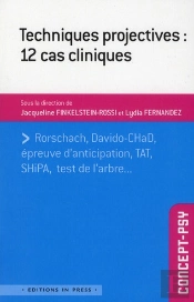 Techniques Projectives : 12 Cas Cliniques
