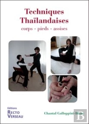 Techniques Thaïlandaises ; Corps-Pieds-Assises