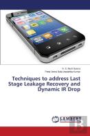 Techniques To Address Last Stage Leakage Recovery And Dynamic Ir Drop