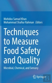 Techniques To Measure Food Safety And Quality