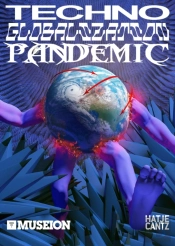 Techno Globalization Pandemic