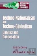 Techno-Nationalism And Techno-Globalism