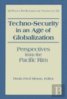 Techno-Security In An Age Of Globalization