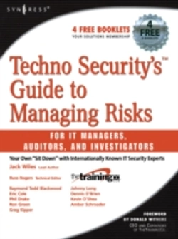 Bertrand.pt - Techno Security'S Guide To Managing Risks For It Managers, Auditors, And Investigators