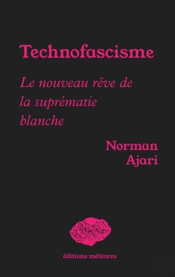 Bertrand.pt - Technofascisme : Le Nouveau Rêve De La Suprématie Blanche