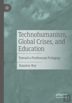 Bertrand.pt - Technohumanism, Global Crises, And Education