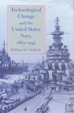 Bertrand.pt - Technological Change And The United States Navy, 1865â€“1945