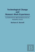 Technological Change And Women'S Work Experience