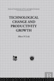 Technological Change & Productivity Growth