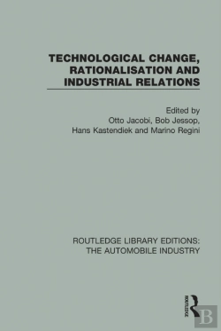 Bertrand.pt - Technological Change, Rationalisation And Industrial Relations