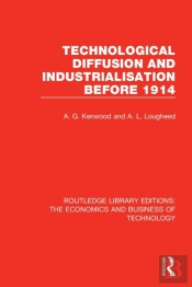 Technological Diffusion And Industrialisation Before 1914