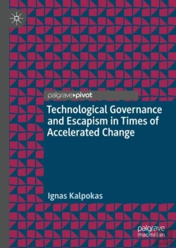 Bertrand.pt - Technological Governance And Escapism In Times Of Accelerated Change