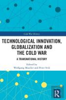 Technological Innovation, Globalization And The Cold War