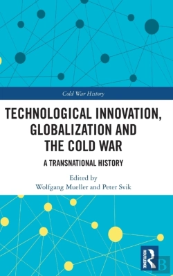 Bertrand.pt - Technological Innovation, Globalization And The Cold War