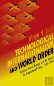 Technological Internationalism And World Order
