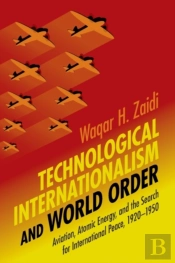 Technological Internationalism And World Order