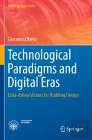 Technological Paradigms And Digital Eras