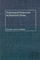 Technological Perspectives On Behavioral Change