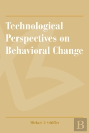 Technological Perspectives On Behavioral Change