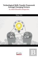 Technological Skills Transfer Framework Amongst Emerging Farmers