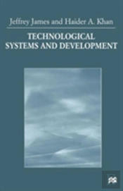 Technological Systems And Development