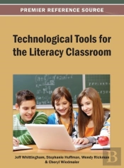 Technological Tools For The Literacy Classroom