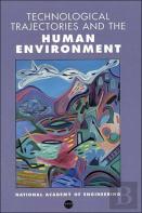 Technological Trajectories And The Human Environment