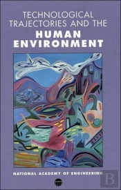 Technological Trajectories And The Human Environment